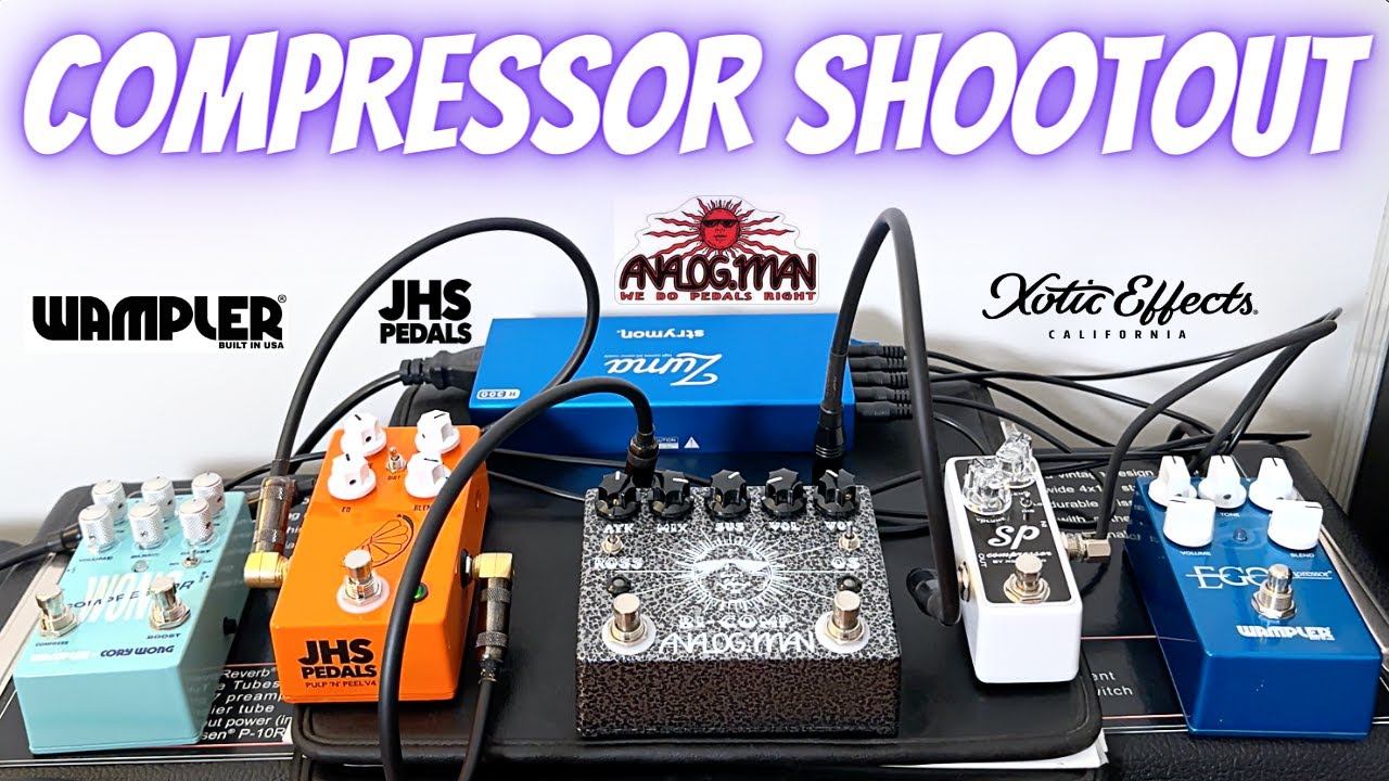 Compressor Shootout: Analogman Bi Comp Xotic SP Compressor JHS Pulp N Peel Wampler Ego & Cory Wong