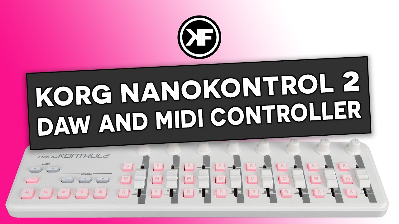 Korg NanoKontrol2 Setup - Full DAW & MIDI CC Control