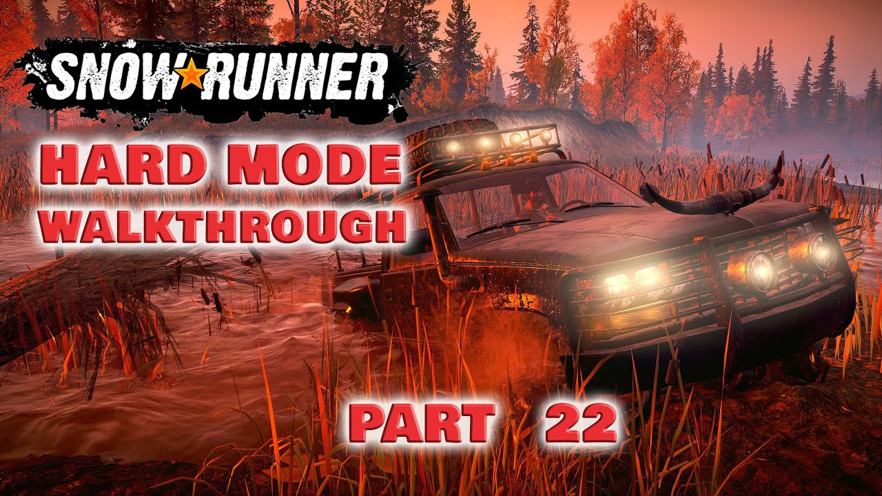 SnowRunner Hard Mode Walkthrough Part 22 | Meteorology Data | Michigan | Drummond Island