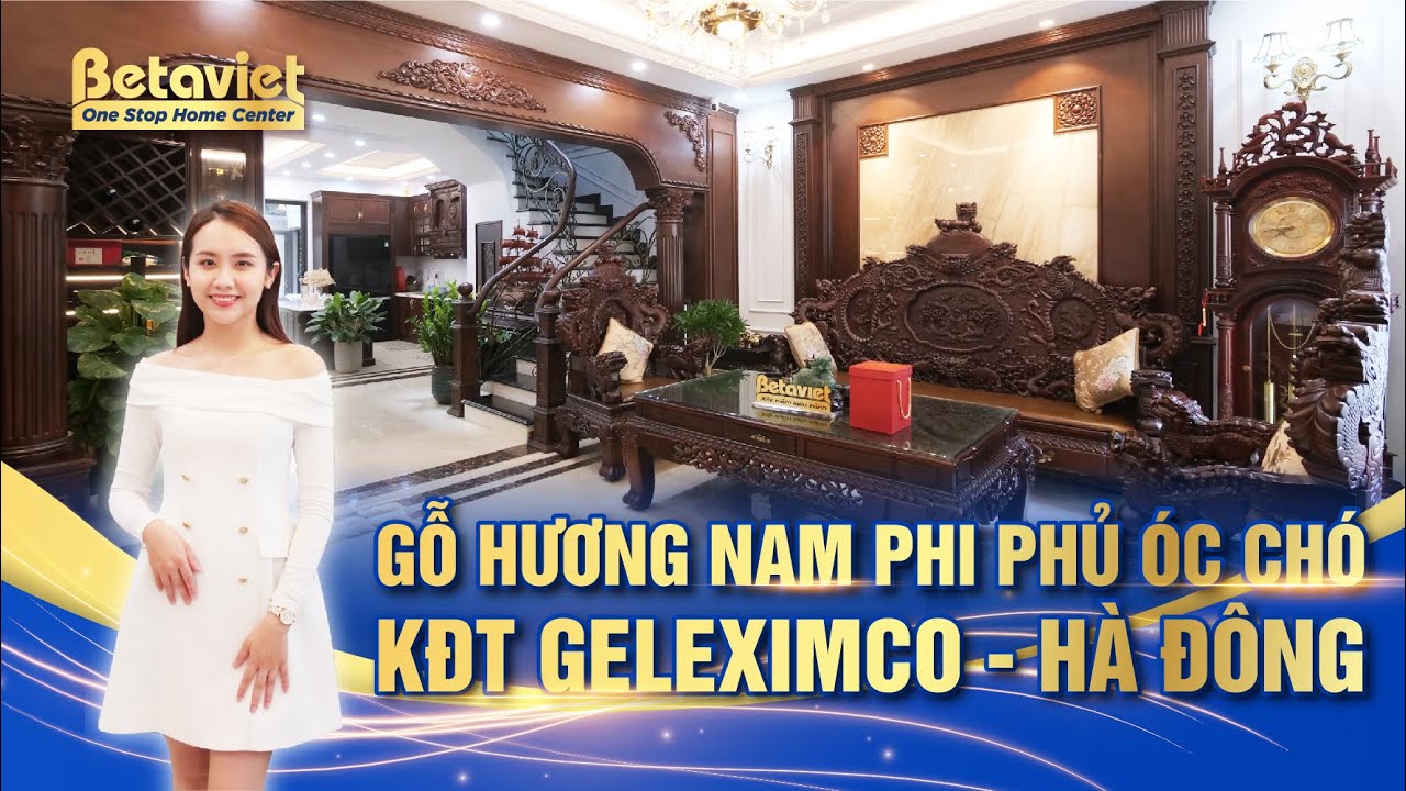 Mê mẩn NỘI THẤT BIỆT THỰ TÂN CỔ ĐIỂN full gỗ hương Nam Phi | KĐT Geleximco