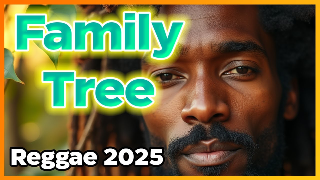 Family Tree – Uplifting Roots Reggae Song About Love and Unity (Official Audio)