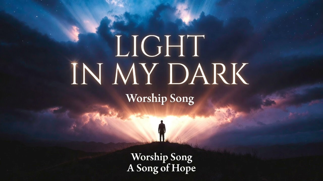 Chris tomlin new song light in my dark