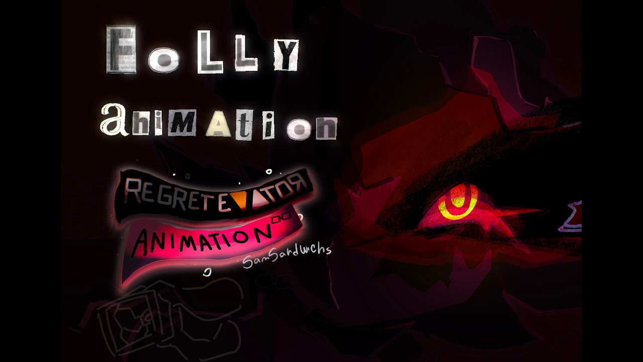 Folly Fan Animated MV