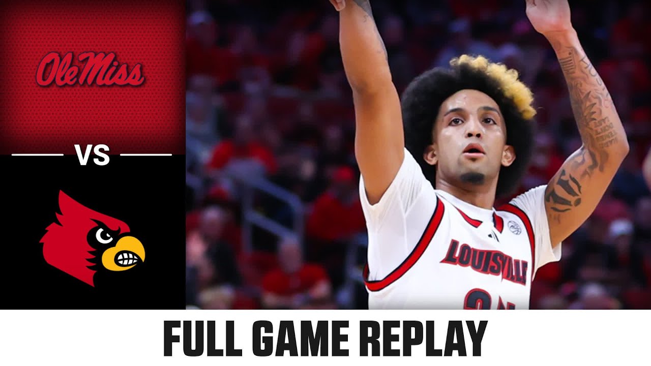 Ole Miss vs. Louisville Full Game Replay | 2024-25 ACC Men's Basketball
