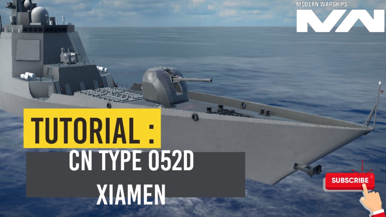 Modern Warships Destroyer CN Type 052D Xiamen