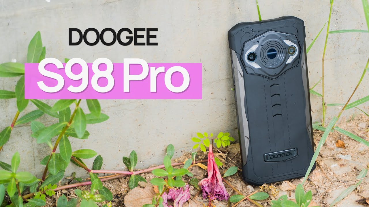 DOOGEE S98 Pro Review: A huge upgrade in functionality