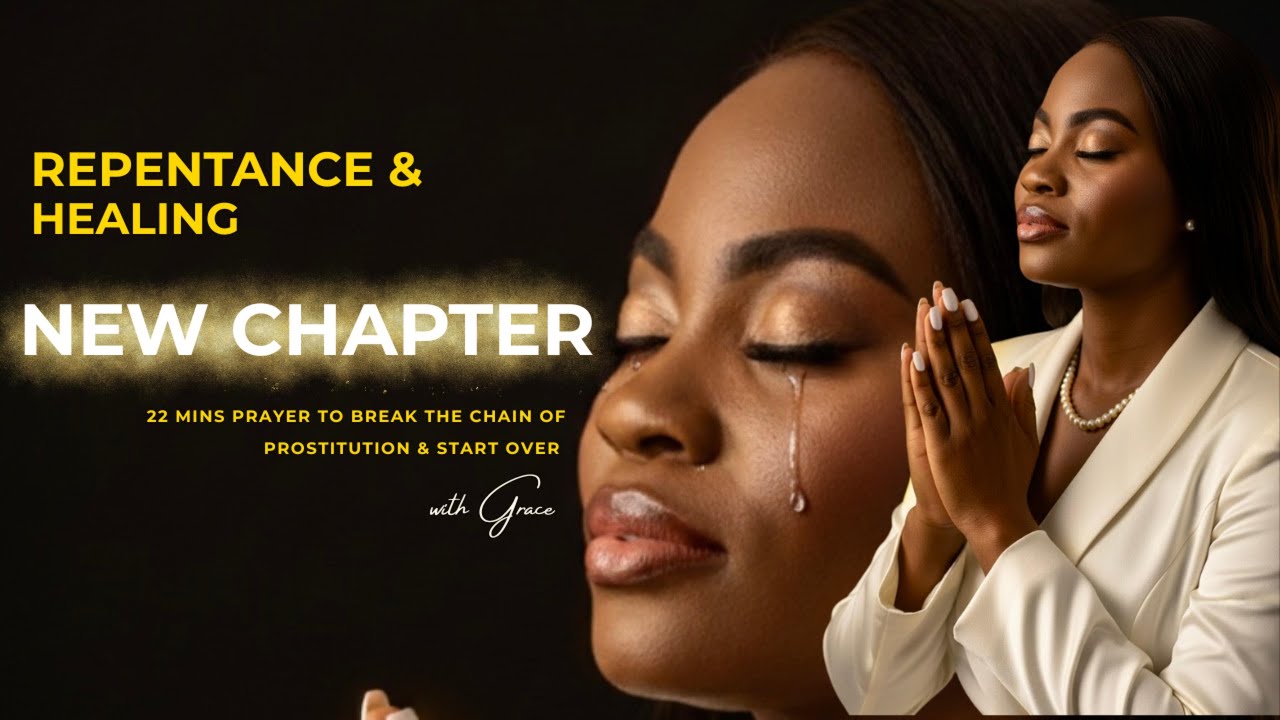 God Still Wants You: Prayer for Repentance and Healing From Prostitution and Shame