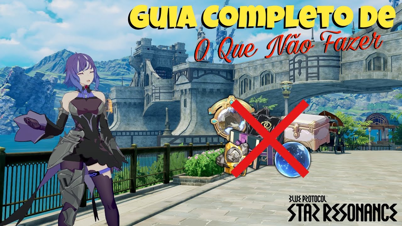 Guia completo do que NÃO fazer (Guia para Iniciantes) - Blue Protocol