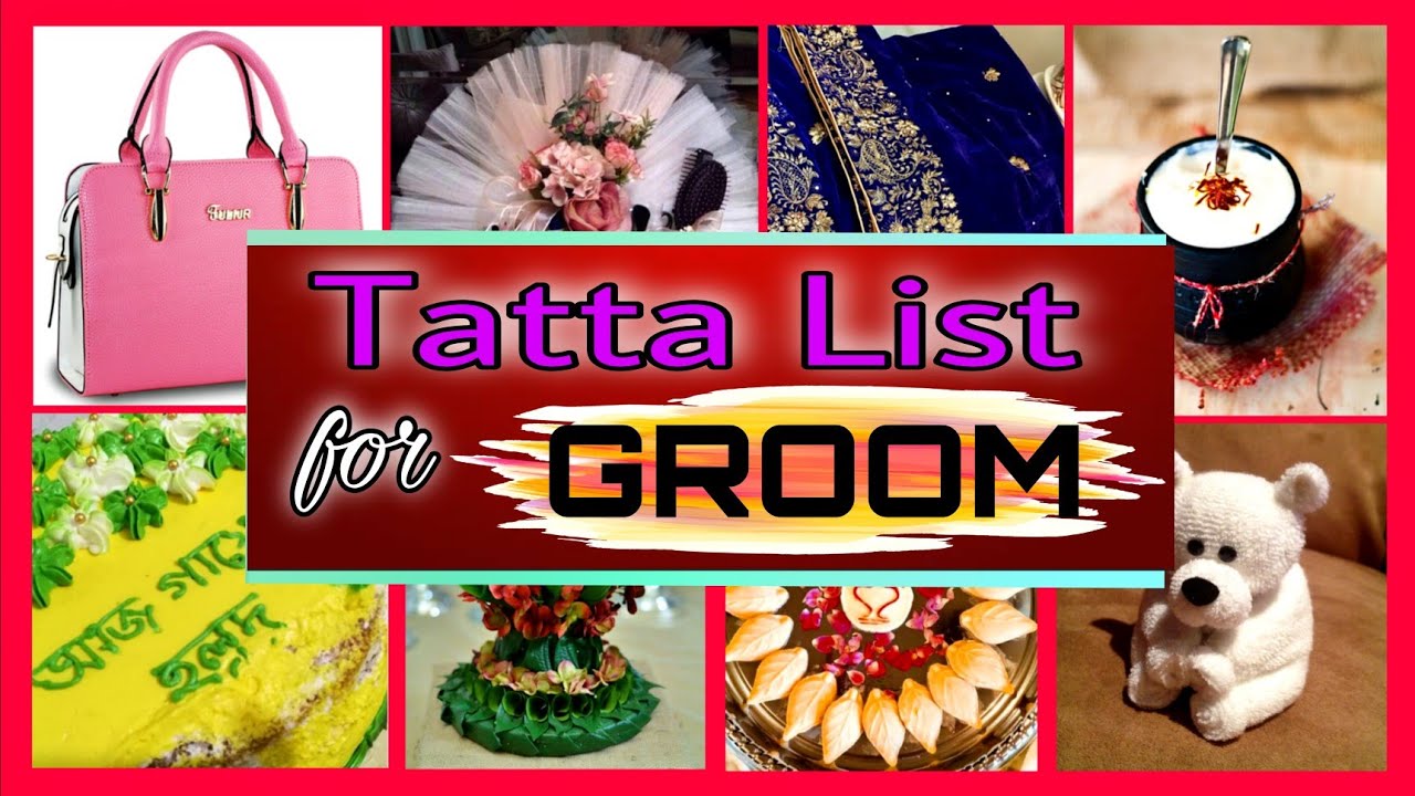 ছেলের বাড়ির তত্ত্বে কি কি লাগে||Full Bengali Wedding Tatta List for GROOM