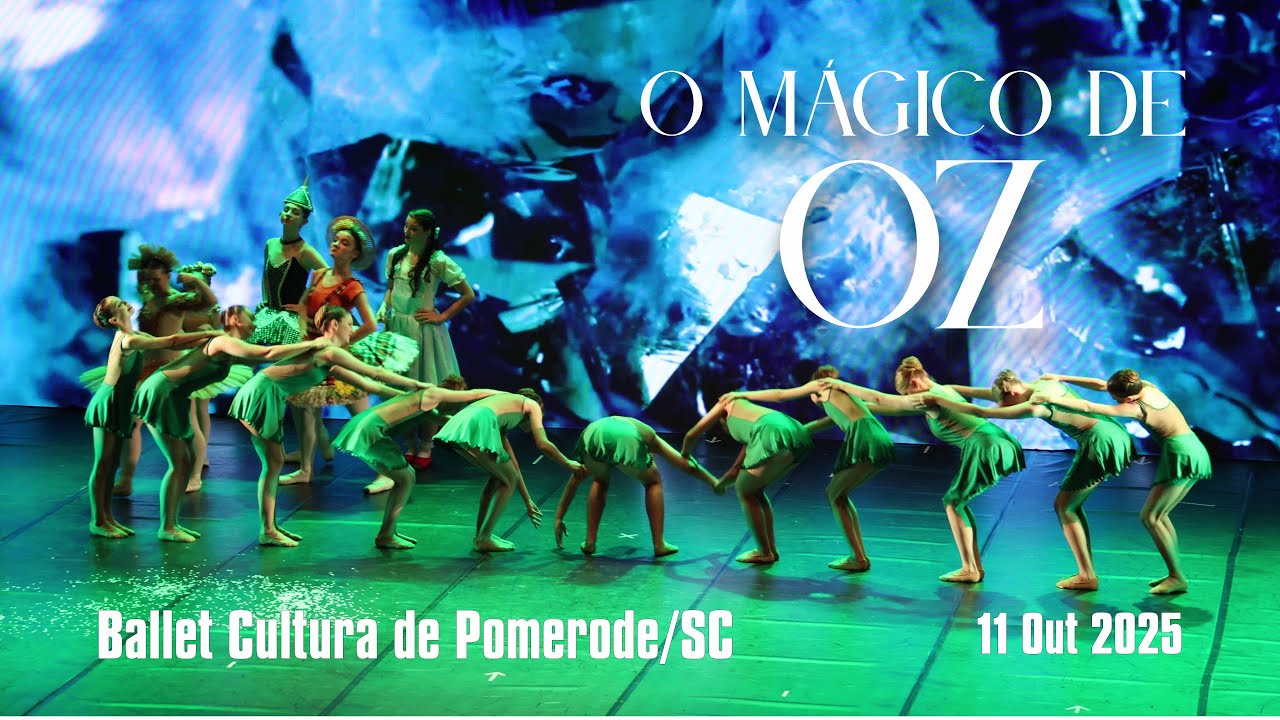 BALLET CULTURA - O Mágico de Oz - 11 10 2025