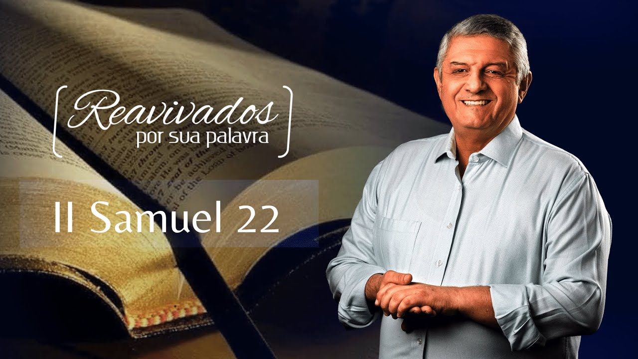 REAVIVADOS II SAMUEL 22
