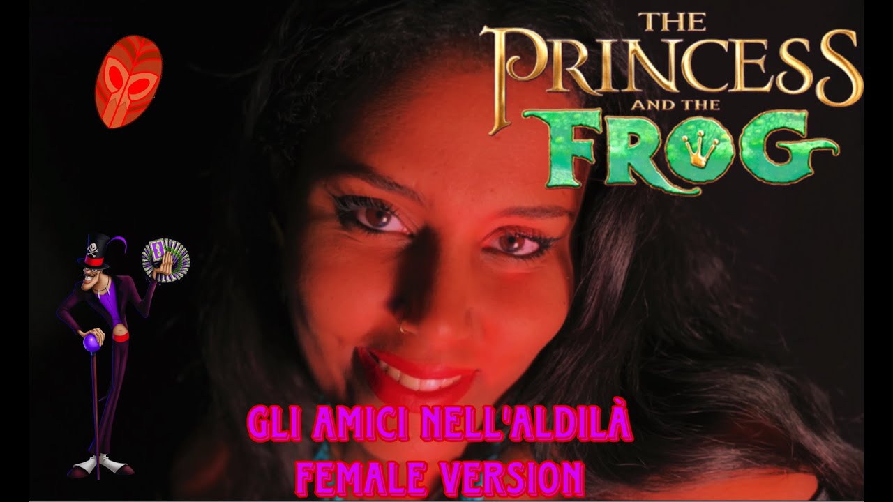 GLI AMICI NELL’ALDILÀ- La principessa e il ranocchio || HALLOWEEN EDITION 2025|| Vera Nomade (cover)