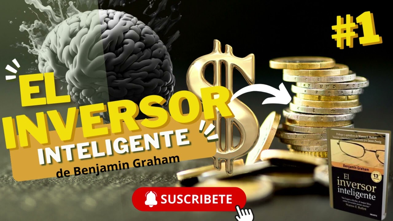 El inversor inteligente - Benjamin Graham Audio libro