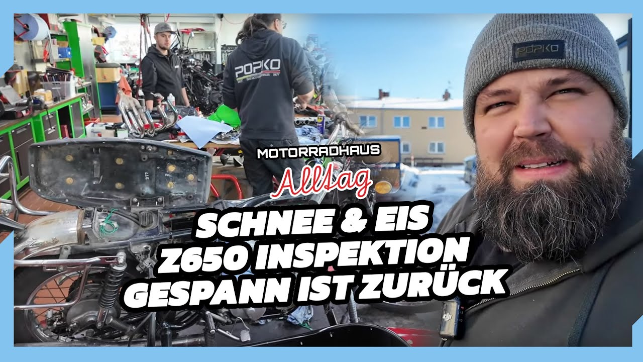 Schnee & Eis - Z650 Inspektion - Gespann ist zurück • Motorradhaus Alltag Folge - 108