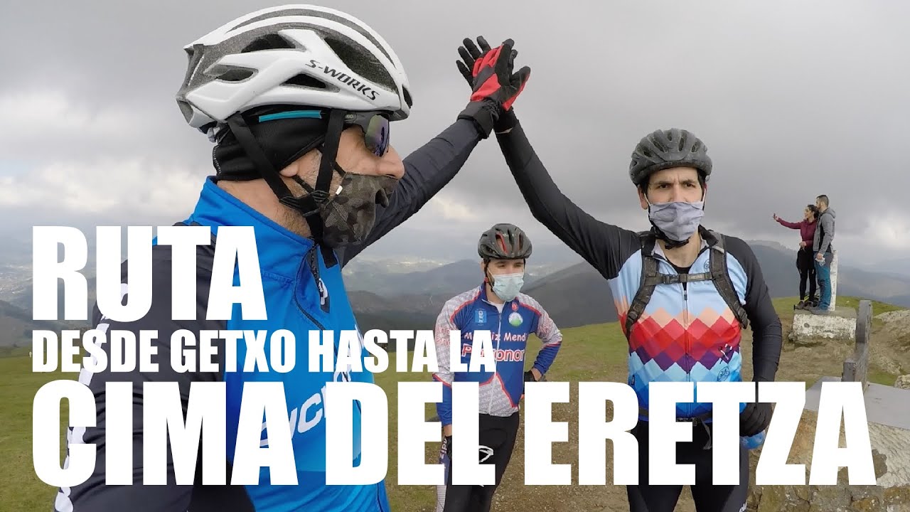 RUTA BTT 👉 DESDE GETXO HASTA LA CIMA DEL ERETZA | ALEX LAREDO