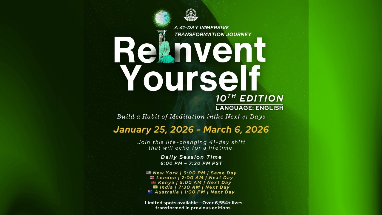 Day 34 | Reinvent Yourself 10 English | 1 Hr Meditation | Question and Answers session | Nandini