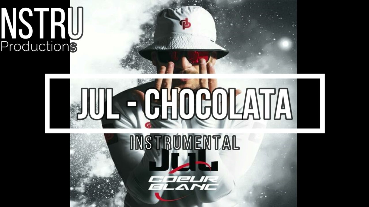 JuL - Chocolata instrumental (Prod by NSTRU)