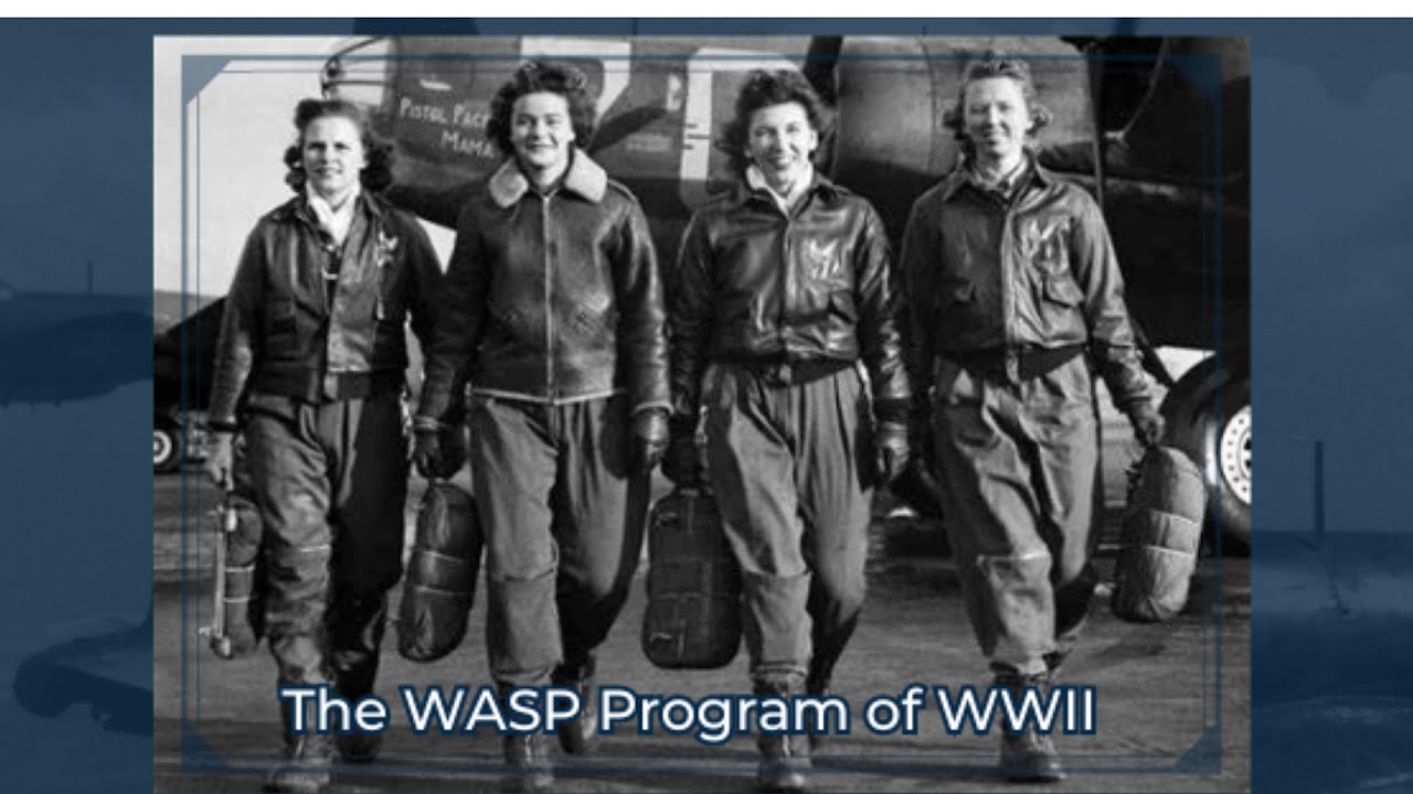 The WASP Program of WWII
