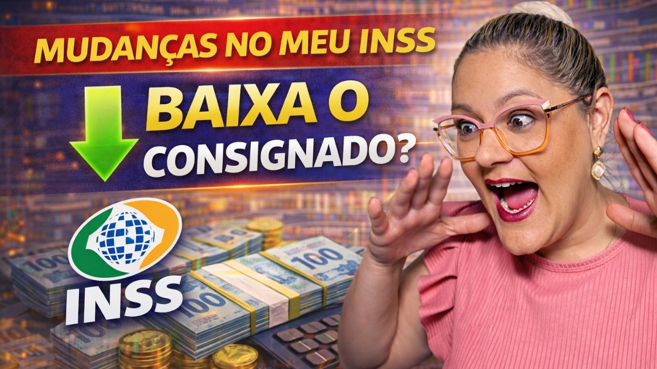 🔴 MUDAN&Ccedil;AS NO MEU INSS PODEM BAIXAR A TAXA DO SEU CONSIGNADO ! VEJA AGORA