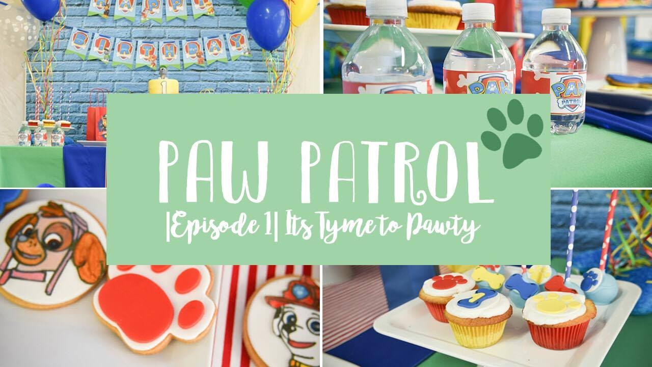 DIY Paw Patrol Birthday Party |Episode One| It's Tyme to Pawty