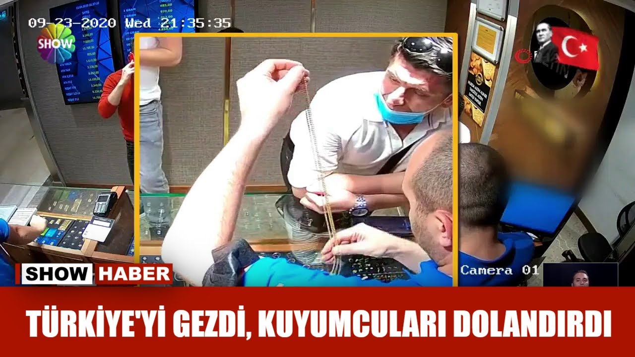 Türkiye'yi gezdi, kuyumcuları dolandırdı