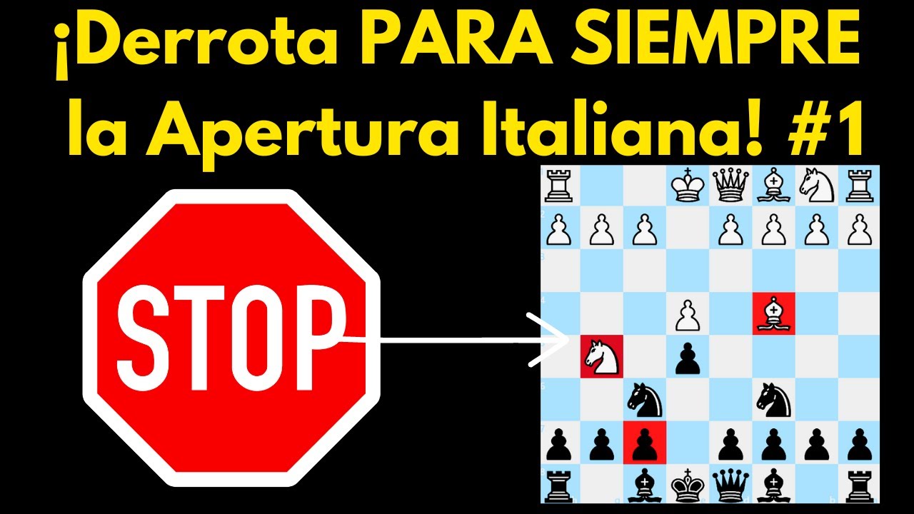 Derrota PARA SIEMPRE a la Apertura ITALIANA #1 (Sub 1600)