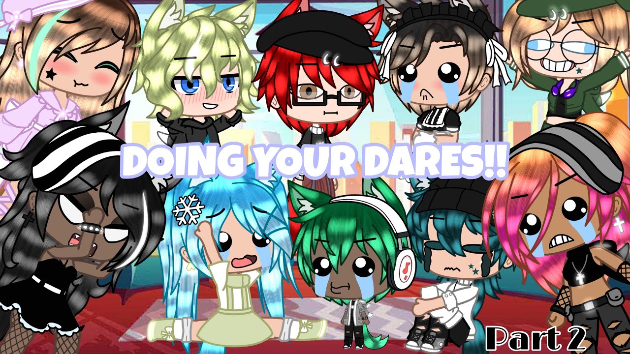 Doing YOUR Dares!! 2025 || Part 2 || Gacha Club || Endercree226 ||