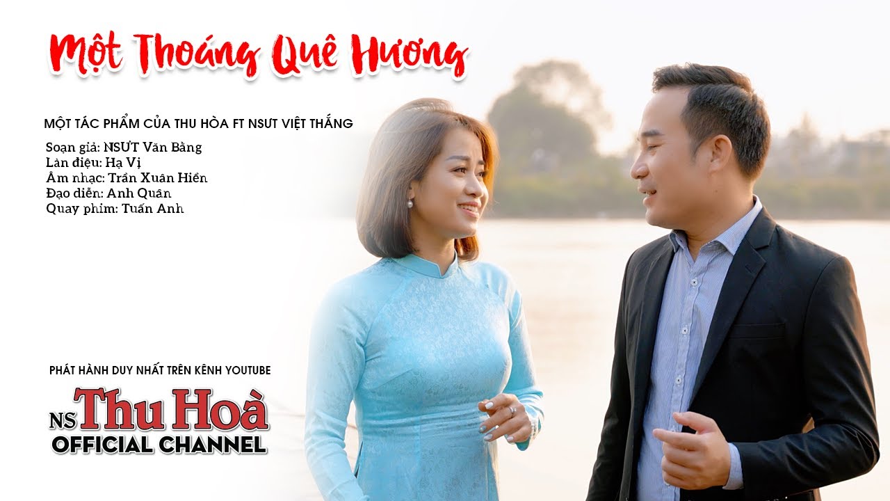Một Thoáng Quê Hương | Làn Điệu Hà Vị Độc Lạ | Thu Hòa hát chèo ft NSƯT Việt Thắng [Official MV 4K]