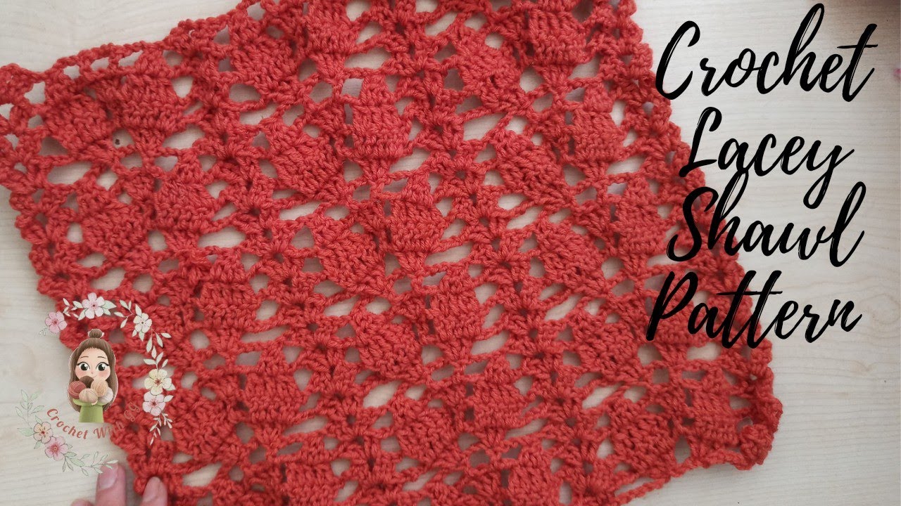 Crochet Lacey Shawl Pattern/ Crochet Scarf