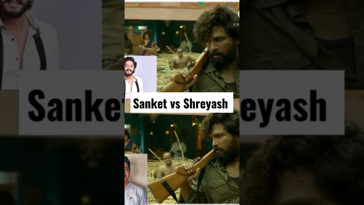 Pushpa Hindi Dubbing| Sanket Mhatre VS Shreyash Talpade 🔥 #shorts #shortsvideo #shortsfeed #south