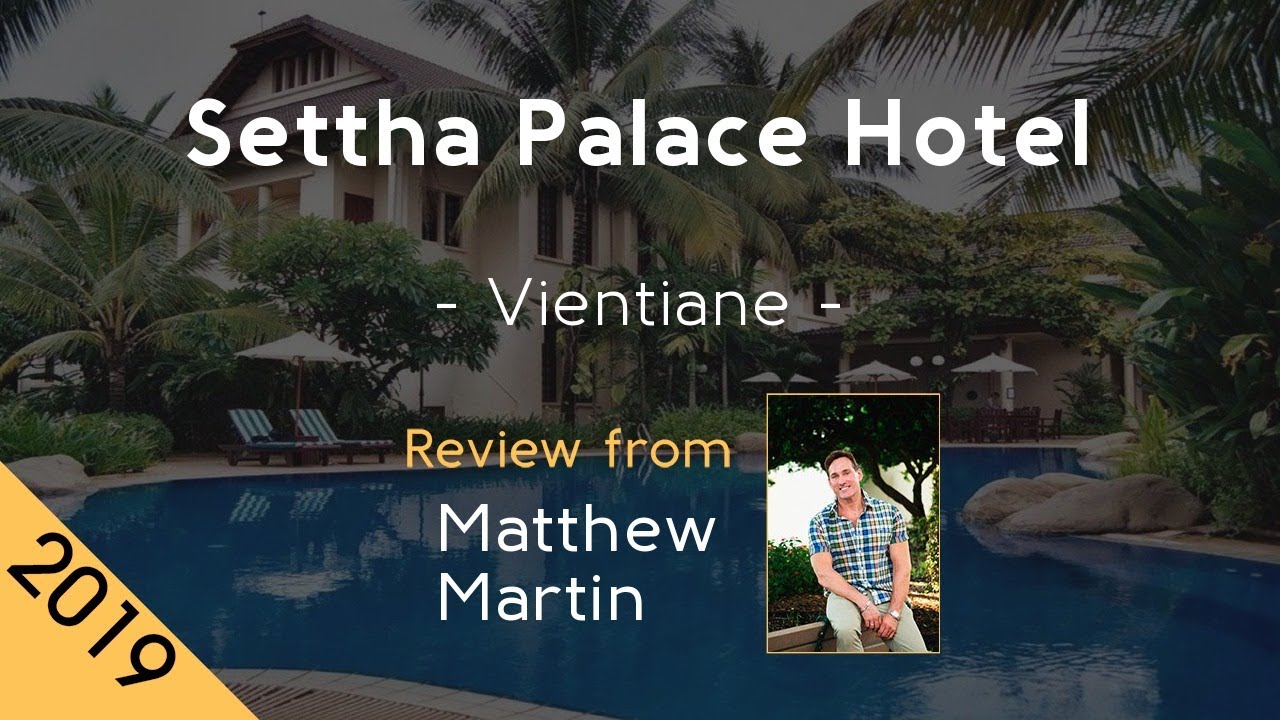 Settha Palace Hotel 5⋆ Review 2019
