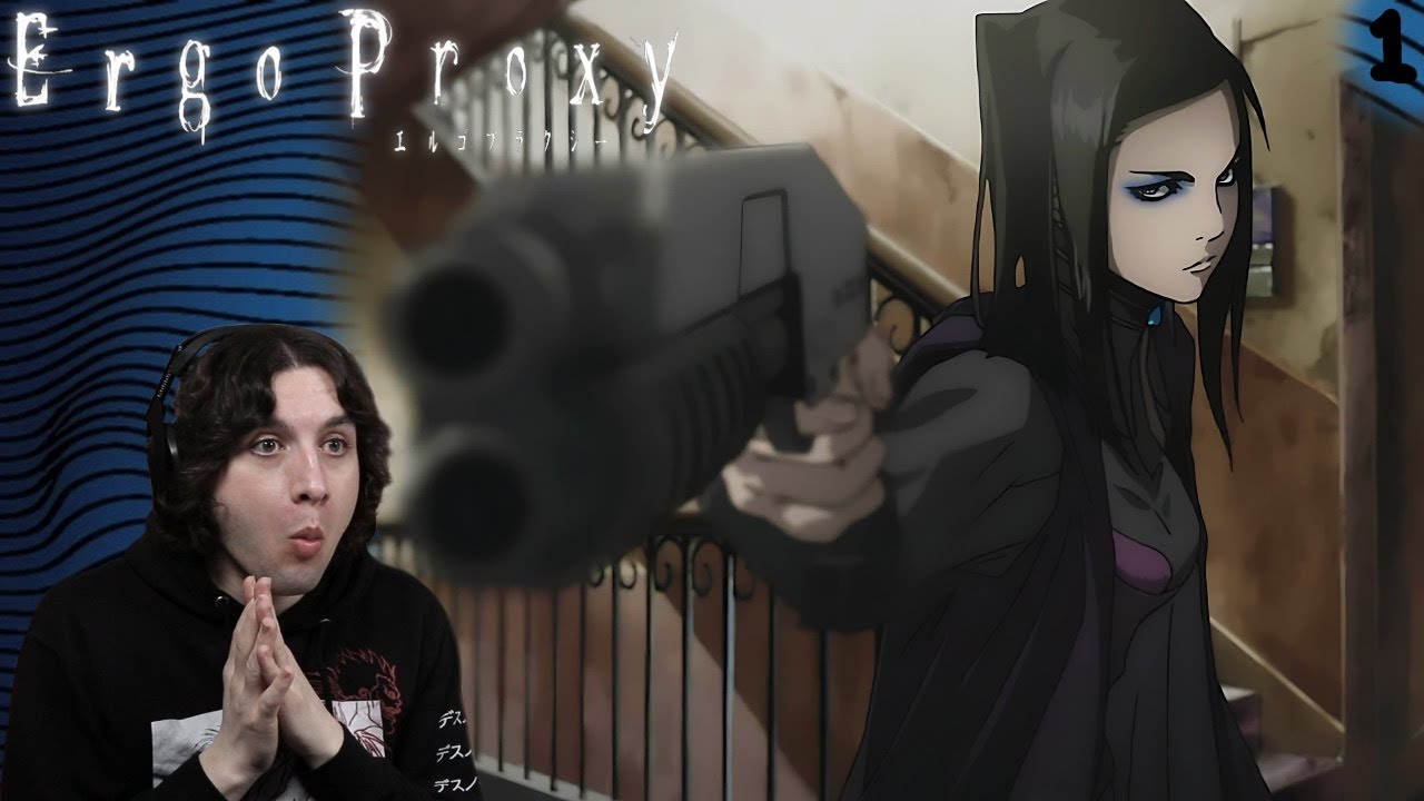 Ergo Proxy Episode 1 REACTION 