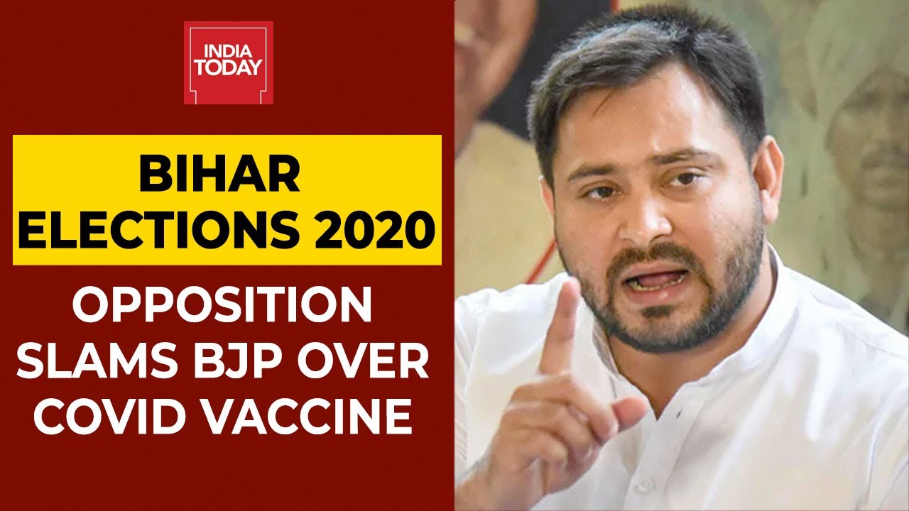 Bihar Elections 2020: Opposition Attacks BJP's Free Covid-19 Vaccine Claim | India Today