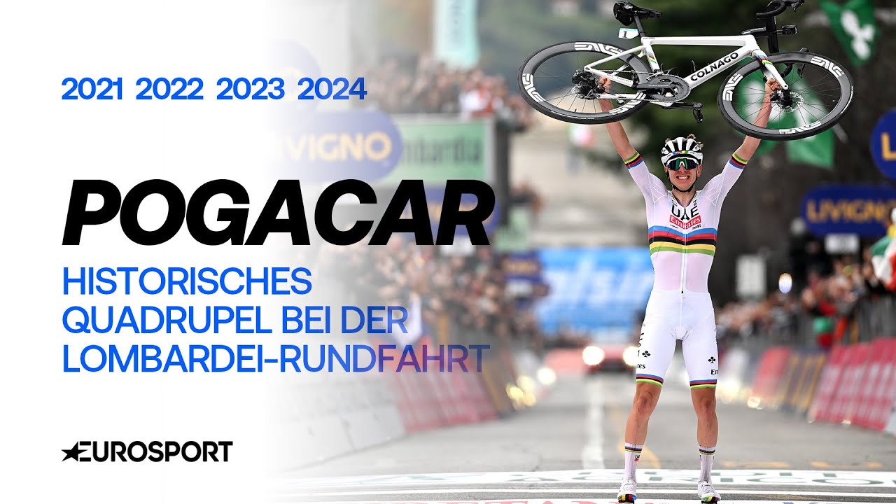 2021 - 2024: Tadej Pogacars historisches Quadrupel bei der Lombardei-Rundfahrt