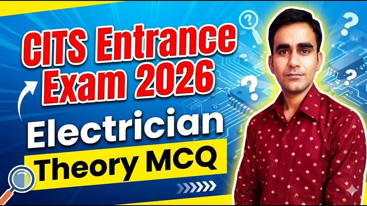 CITS Entrance Exam Electrician question 2026 CTI Electrician question 2026