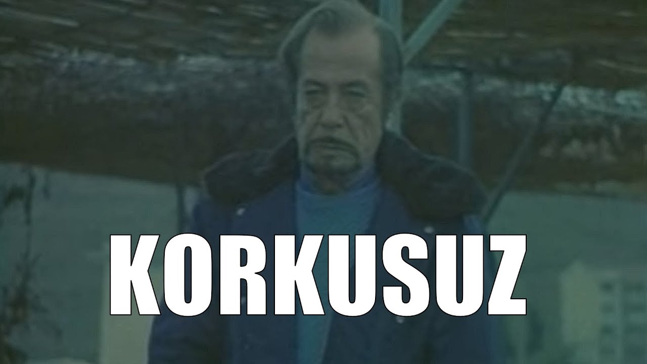 Korkusuz - Eski Türk Filmi Tek Parça
