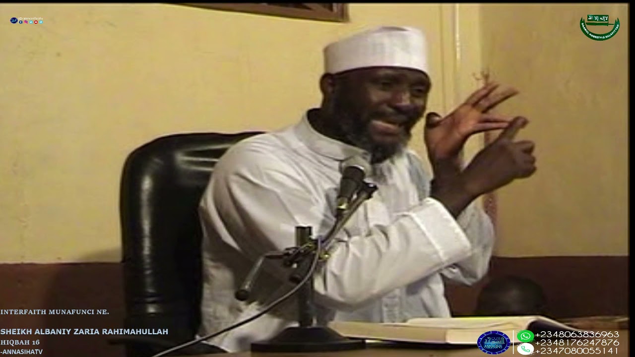 Interfaith Munafunci ne: Sheikh Albaniy Zaria Rahimahullah