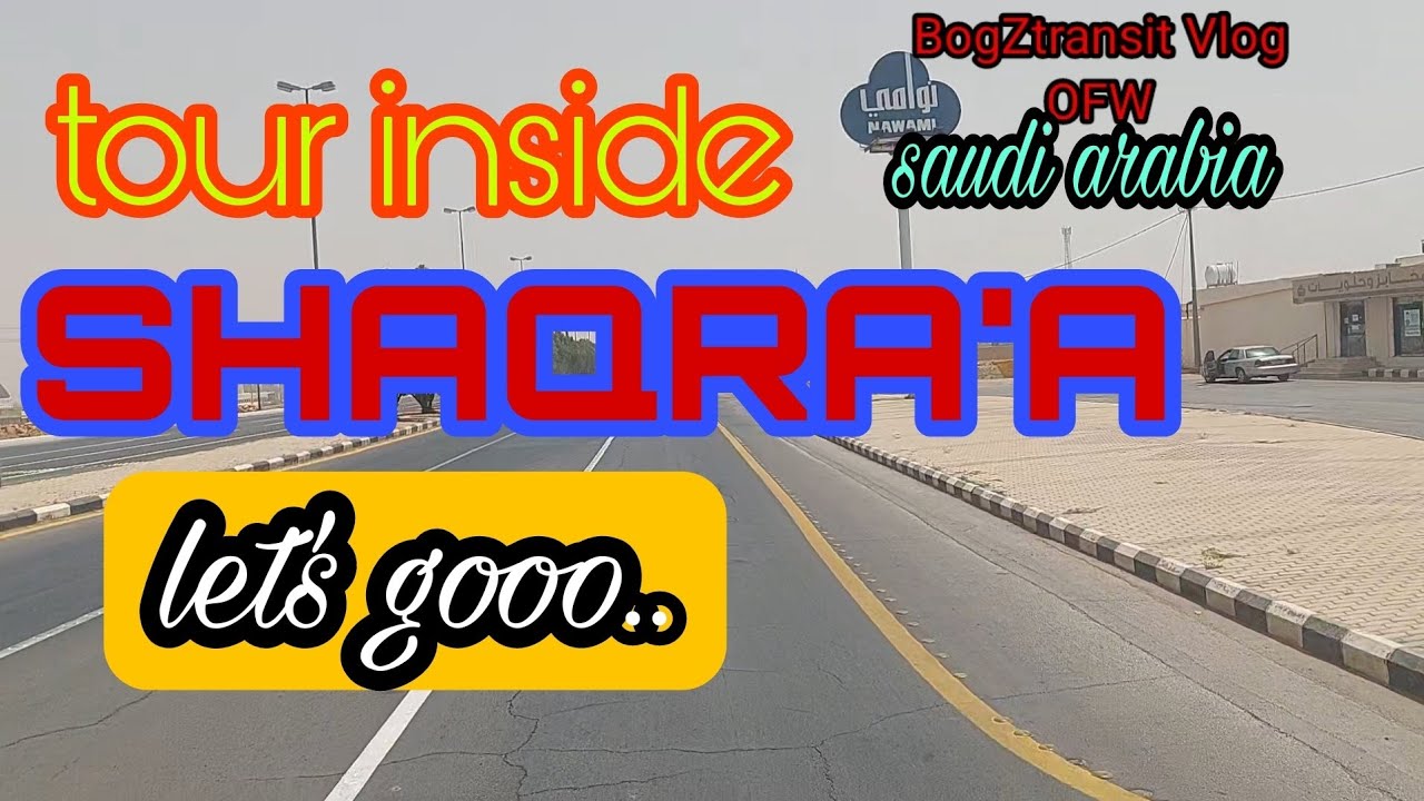 tour inside | SHAQRA'A