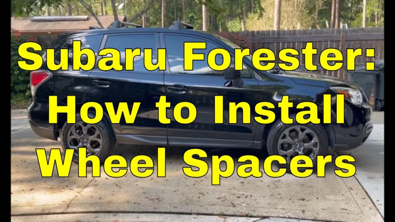 How to Install Wheel Spacers on a Subaru Forester