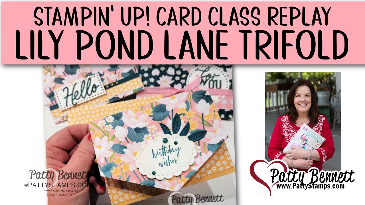 Easy Trifold cards with Stampin Up! Lily Pond Lane 6x6 paper stack