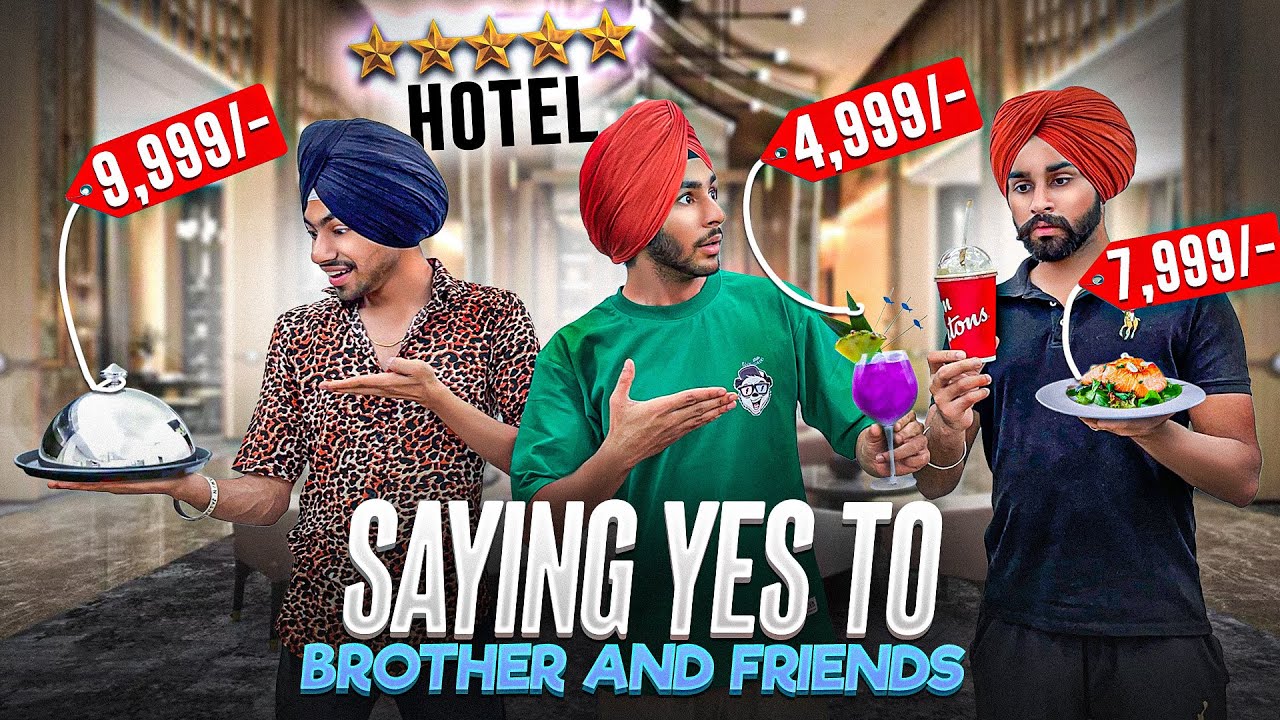 Saying Yes To Brother And Friends Gone Wrong😂 - ਬਹੁਤ ਔਖਾ😭 - BEING BRAND