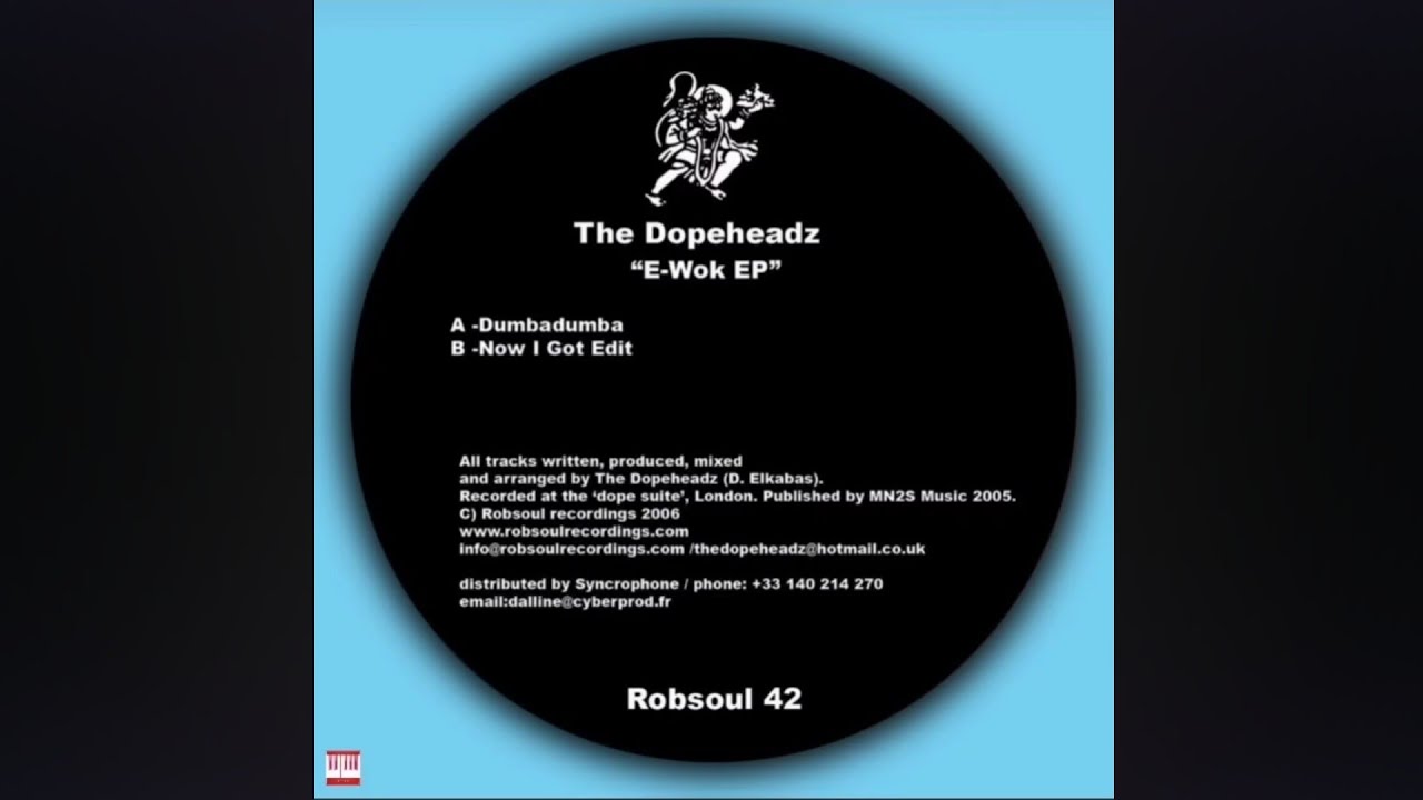 The Dopeheadz - Now I Got Edit (David Elkabas Mix) [ROBSOUL RECORDINGS] Robsoul 42 (House)