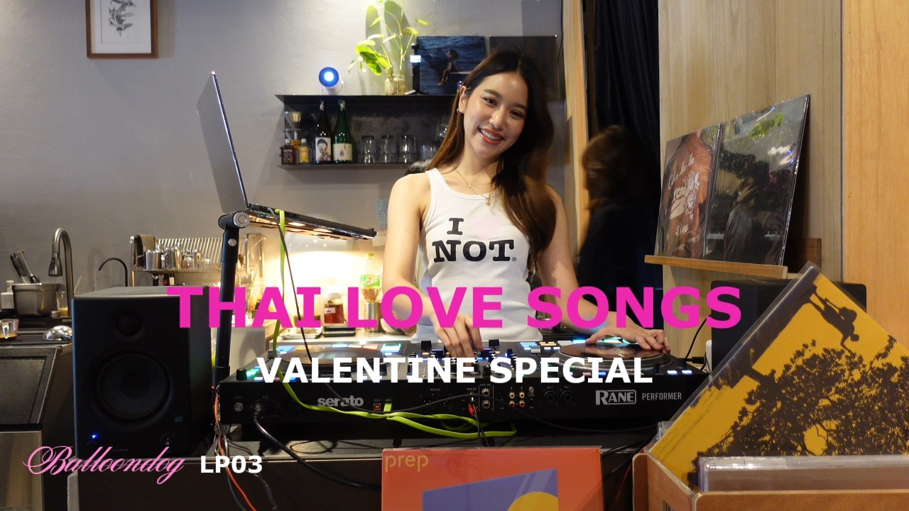 Balloondog Longplay 03| Thai Love Songs | Live Session