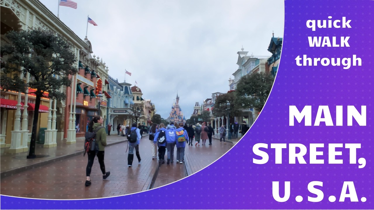 Quick walk through Main Street USA at Disneyland Park [Disneyland Paris]