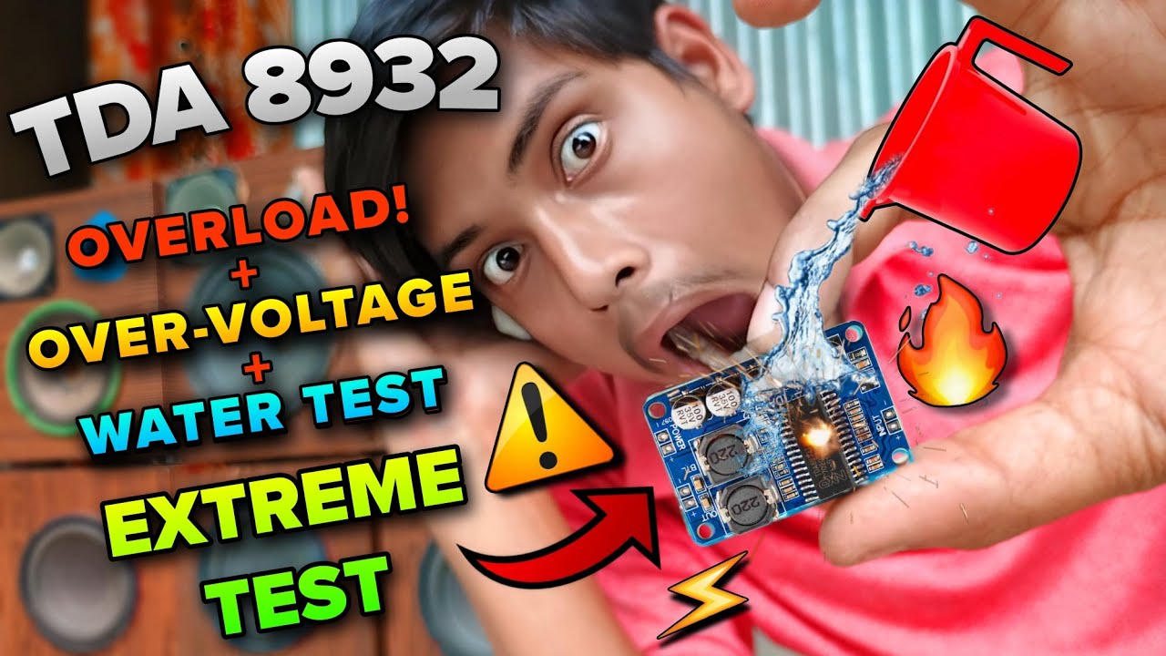 TDA 8932 Class D Amplifier Extreme Overload + Water Test + Sound At 24 Volt | Best Class D Amplifier