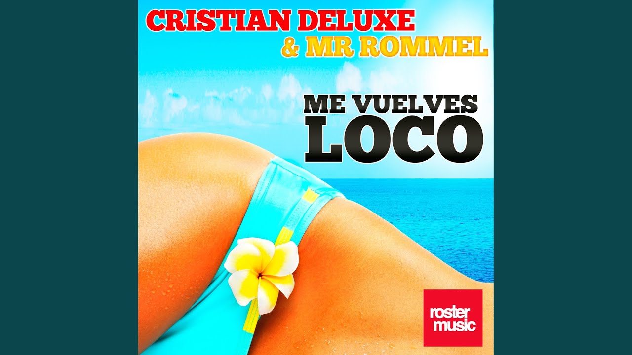 Me Vuelves Loco
