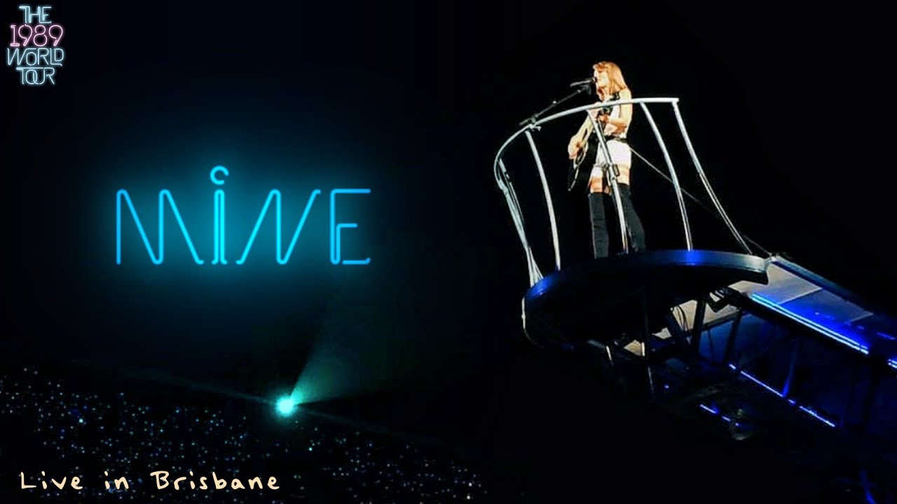 Taylor Swift - Mine (Live on The 1989 World Tour)