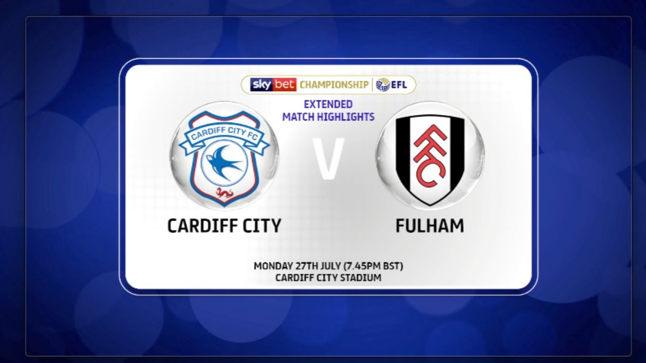 Cardiff City v Fulham | Extended first leg highlights!