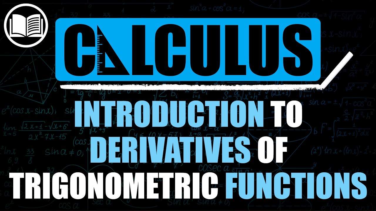 Introduction to Differentiation of Trigonometric Functions