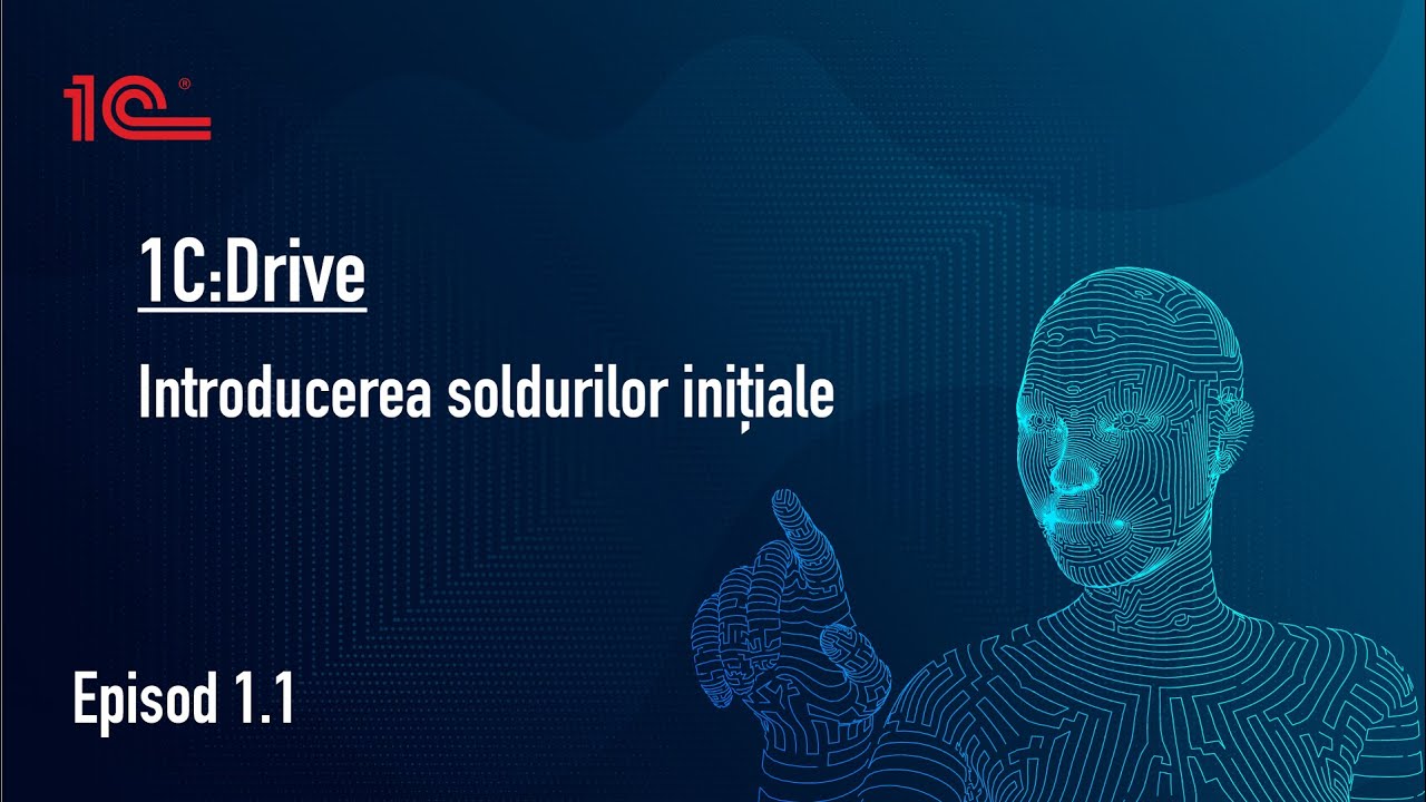 1C Drive- introducerea soldurilor initiale